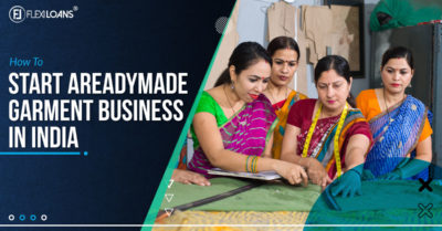 How to Start a Readymade Garment Business in India