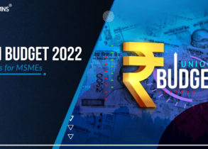 Union Budget 2022 - Highlights for MSMEs