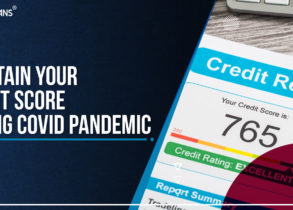 How To Maintain Your Credit Score During Covid Pandemic