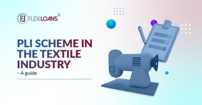 PLI Scheme in the Textile Industry