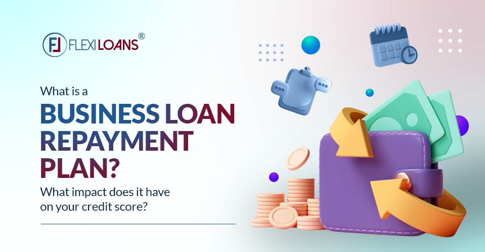 Business Loan Repayment Plan