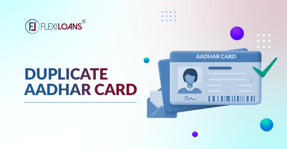 Duplicate Aadhar Card