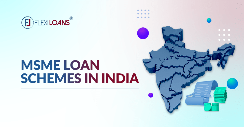 MSME Loan Schemes in India