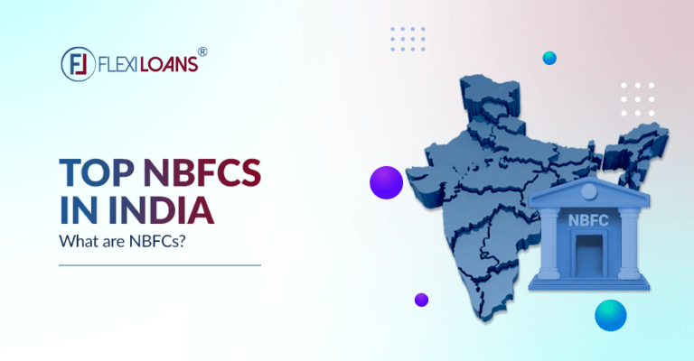 What Are NBFCs? Which Are India's Top NBFCs?