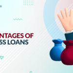 5 Advantages of Business Loans