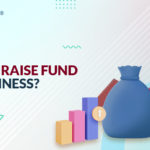 How to Raise Funds for Business