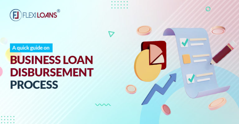 A Quick Guide To Loan Disbursement Process