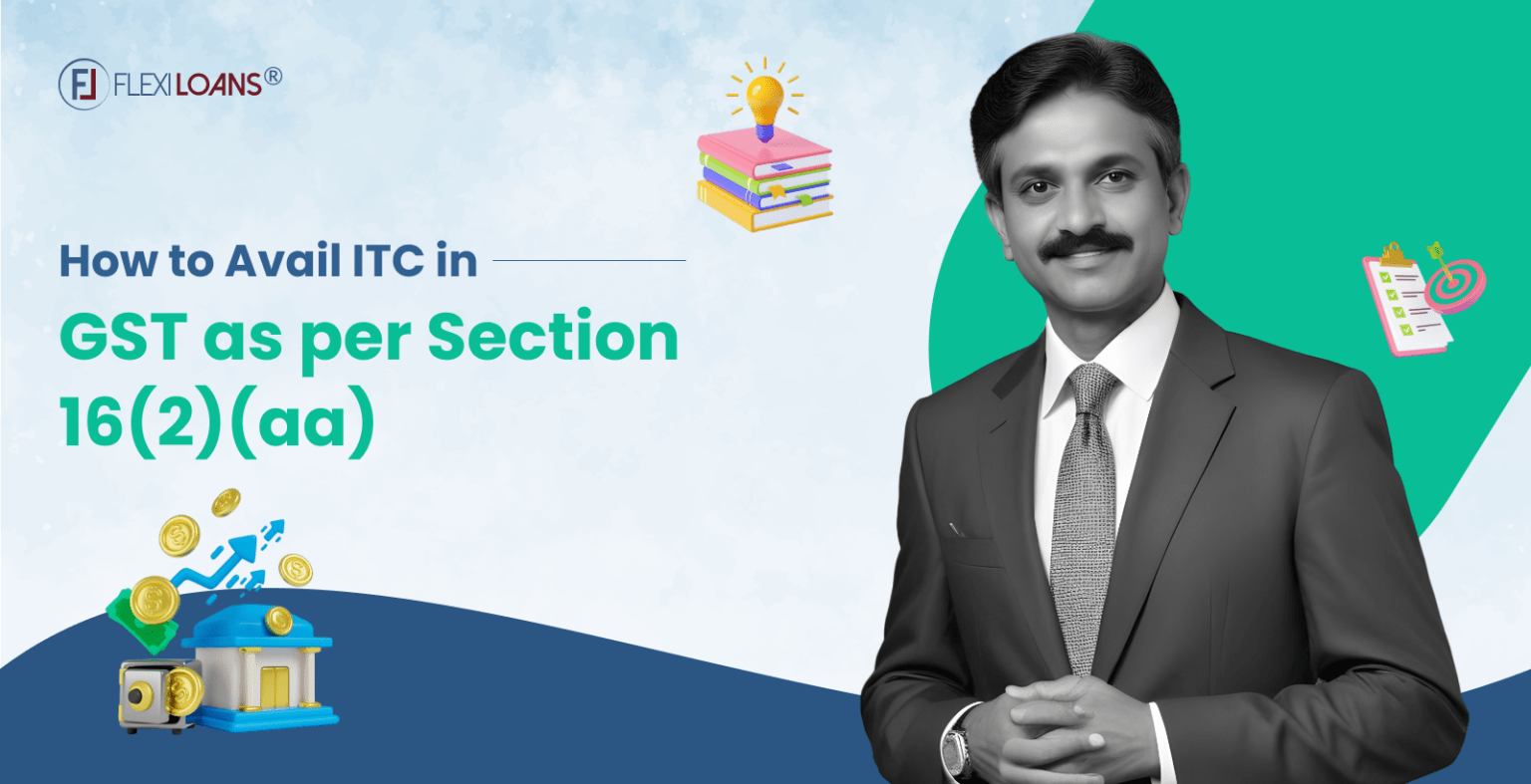 How to Avail ITC in GST Under Section 16(2)(aa)