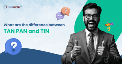 Difference between TAN PAN TIN