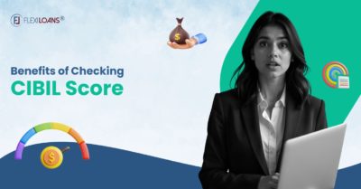 Benefits of checking CIBIL score