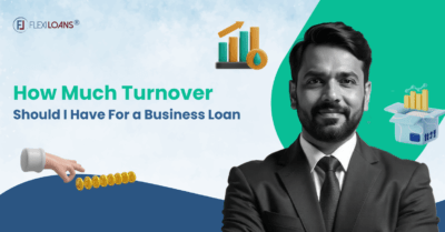 How Much Turnover Do You Need for a Business Loan