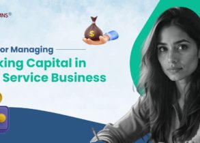 Tips for managing working capital in service business