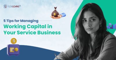 Tips for managing working capital in service business