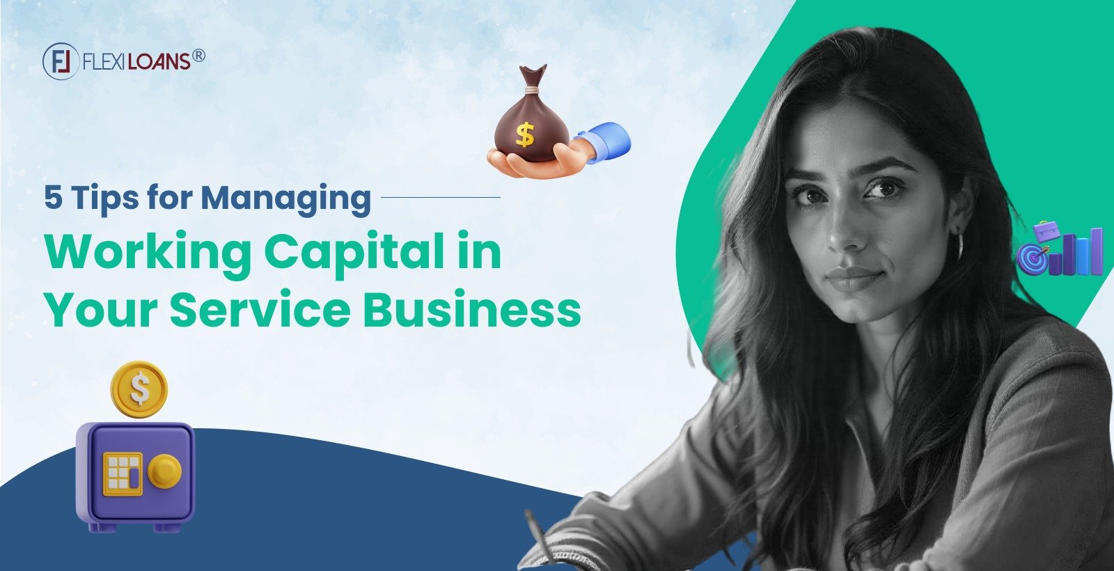 Tips for managing working capital in service business