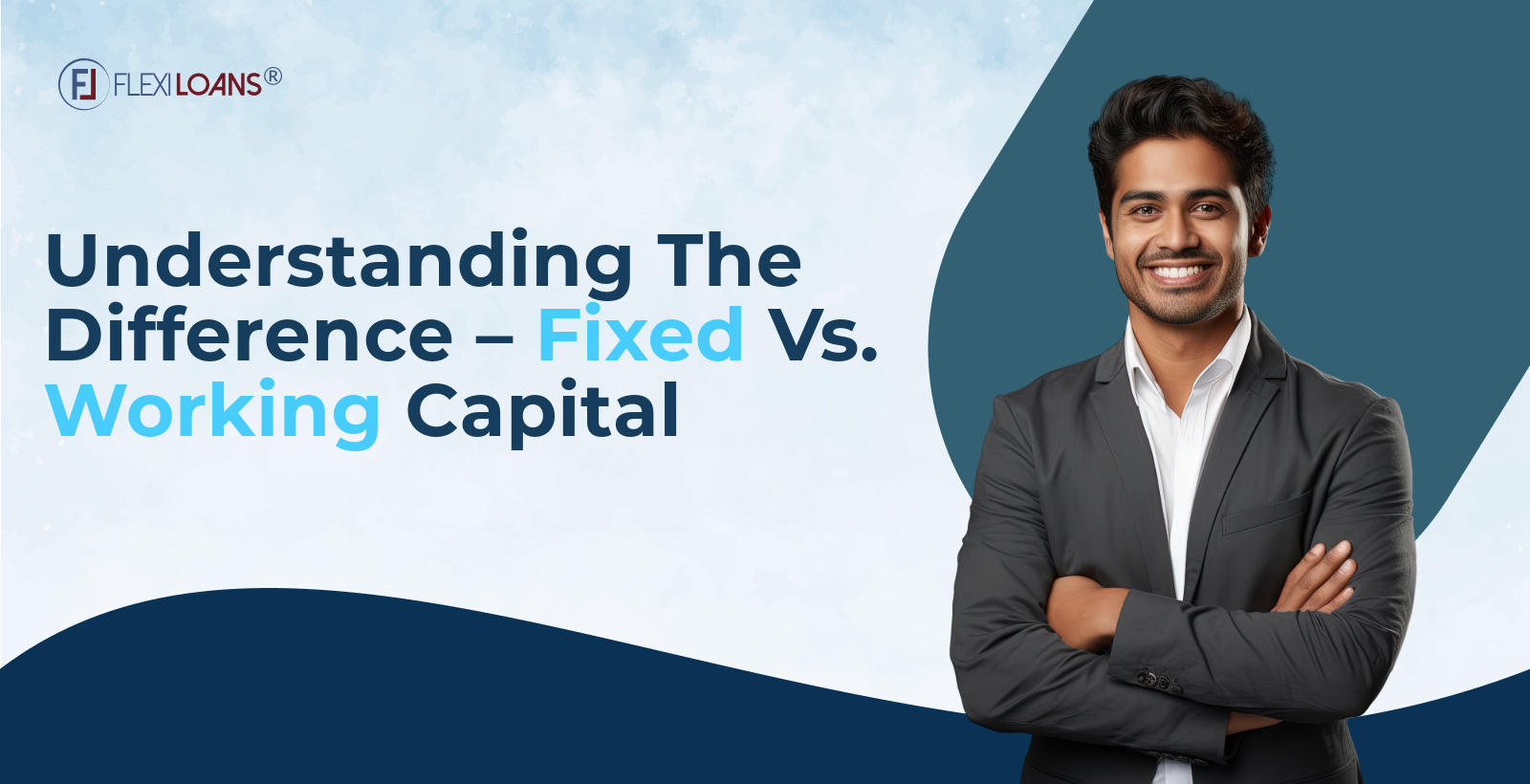 Fixed vs Working Capital
