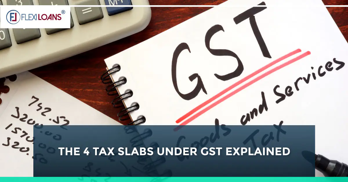 Four tax slabs under GST