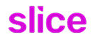 Slice
